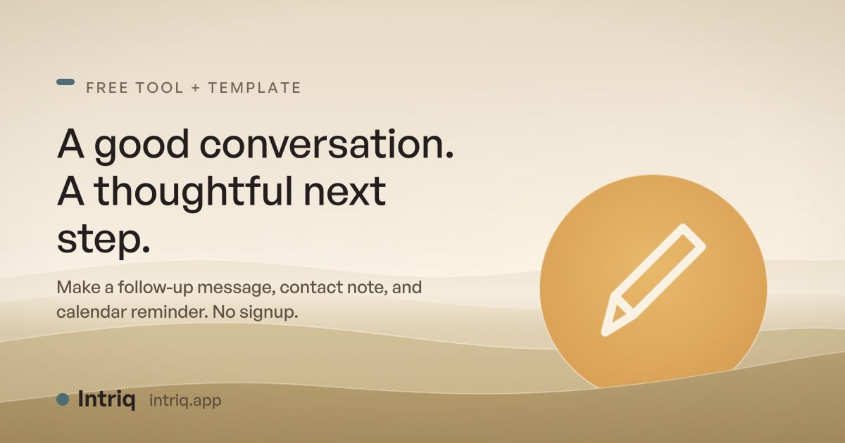 I made a free planner for the 'nice meeting you, now what?' part of networking